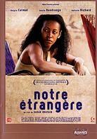 Notre étrangère