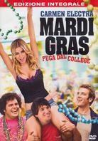 Mardi Gras - Fuga dal College Versione Integrale