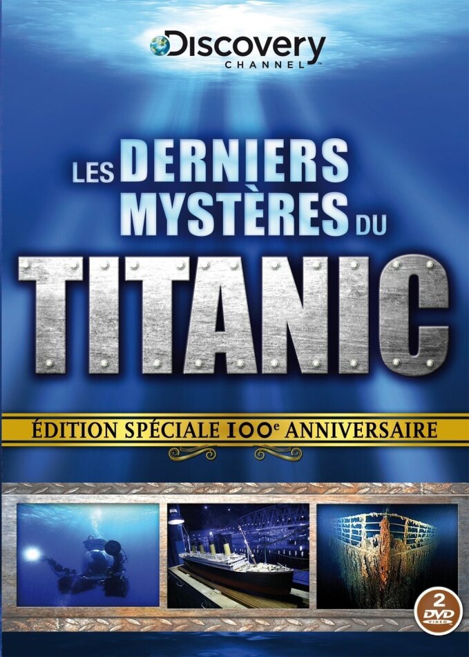 Les Derniers Mystères du Titanic Discovery Channel, 2 DVDs