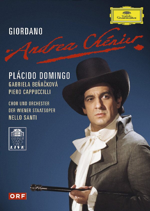 Wiener Staatsoper, Nello Santi & Plácido Domingo - Giordano - Andrea Chénier Deutsche Grammophon