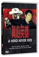 A hero never dies - Chan sam ying hung