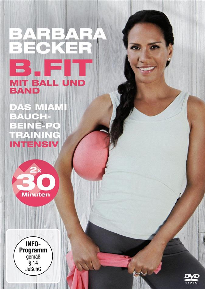 B.Fit mit Ball und Band - Barbara Becker