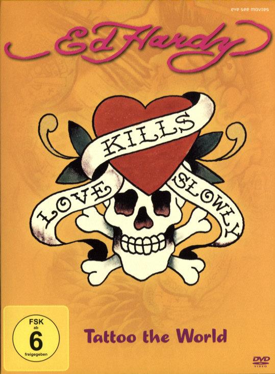 Ed Hardy - Tattoo the World