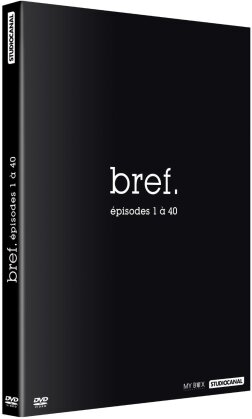 Bref - &Eacute;pisodes 1 - 40