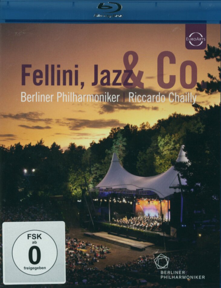 Berliner Philharmoniker & Riccardo Chailly - Waldbühne in Berlin 2011 - Fellini, Jazz & Co. Euro Arts