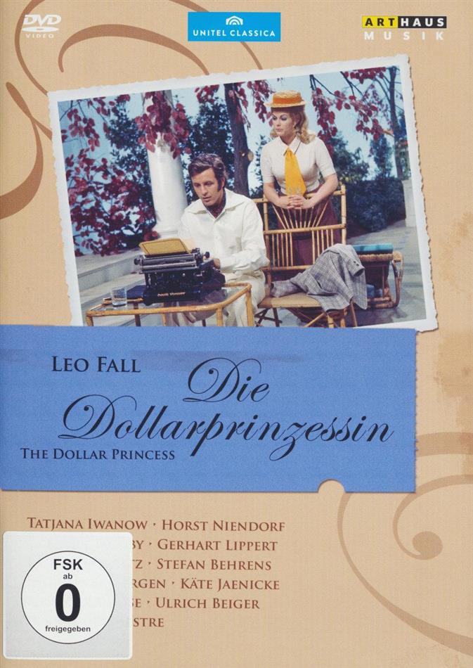 Symphony Orchestra Kurt Graunke, Bert Grund & Tatjana Iwanow - Fall - Die Dollarprinzessin Arthaus Musik