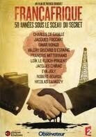 Françafrique - 50 années sous le sceau du secret