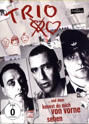 Trio - ..und dann kannst du mich von vorne sehen (2 DVDs)