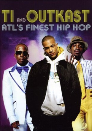 T.I. & Outkast - ATL's Finest Hip Hop 2 DVDs