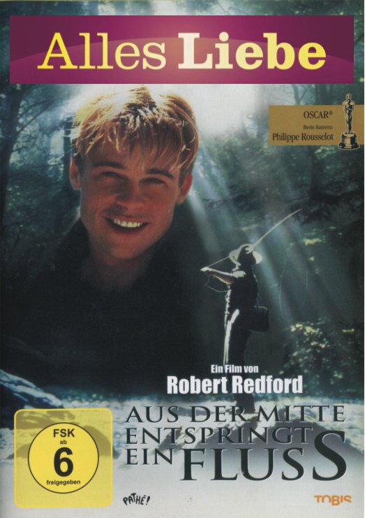Aus der Mitte entspringt ein Fluss (1992) Alles Liebe Edition