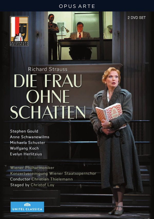 Wiener Philharmoniker, Christian Thielemann & Stephen Gould - Strauss - Die Frau ohne Schatten Opus Arte, Salzburger Festspiele, Unitel Classica, 2 DVDs