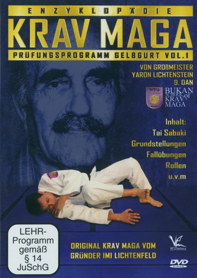 Krav Maga - Prüfungsprogramm Gelbgurt Vol.1 Enzyklopädie Krav Maga