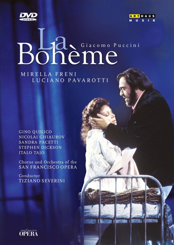 San Francisco Opera Orchestra, Tiziano Severini & Mirella Freni - Puccini - La Boheme Arthaus Musik