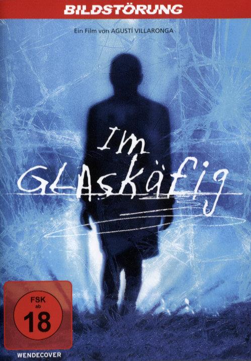 Im Glaskäfig
