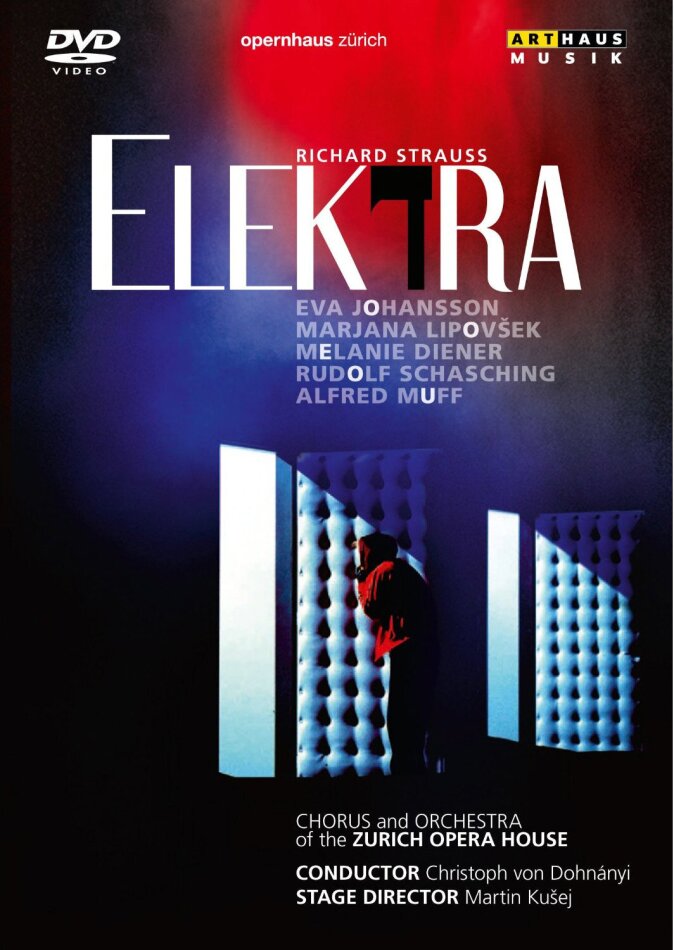 Opernhaus Zürich, Christoph von Dohnanyi & Eva Johansson - Strauss - Elektra Arthaus Musik