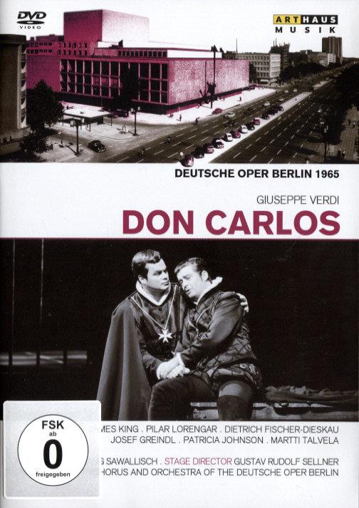 Deutsche Oper Berlin, Wolfgang Sawallisch & James King - Verdi - Don Carlos Arthaus Musik