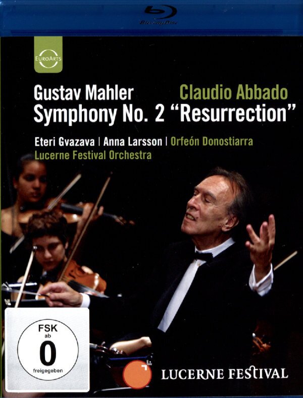 Lucerne Festival Orchestra & Claudio Abbado - Mahler - Symphony No. 2 Euro Arts