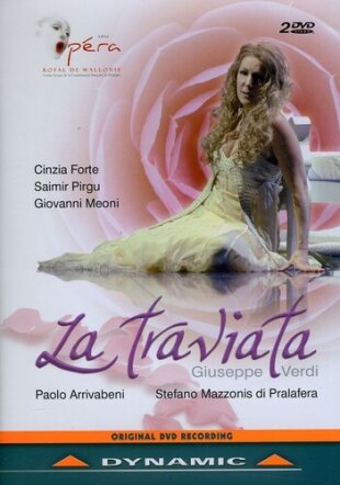 Orchestra Opera Royal De Wallonie, Paolo Arrivabeni & Cinzia Forte - Verdi - La Traviata Dynamic