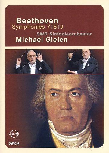 SWR-Sinfonieorchester & Michael Gielen - Beethoven - Symphonies Nos. 7, 8 & 9 Euro Arts