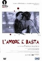 L'amore e basta (2009)
