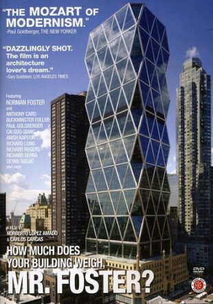 How much does your Building weigh, Mr. Foster? (2010)
