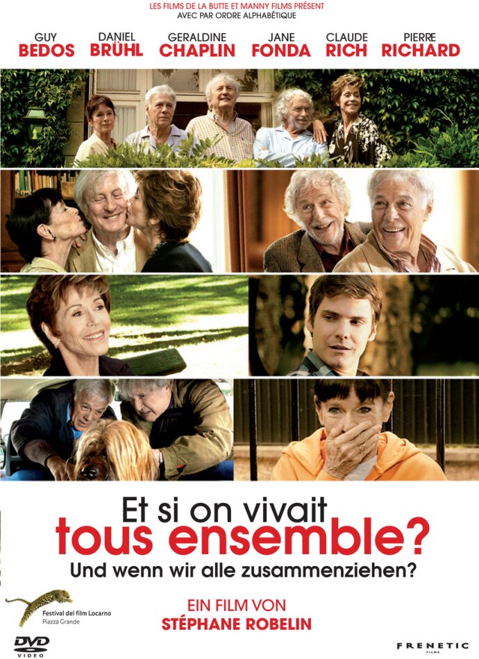 Et si on vivait tous ensemble? - Und wenn wir alle zusammenziehen? (2011)