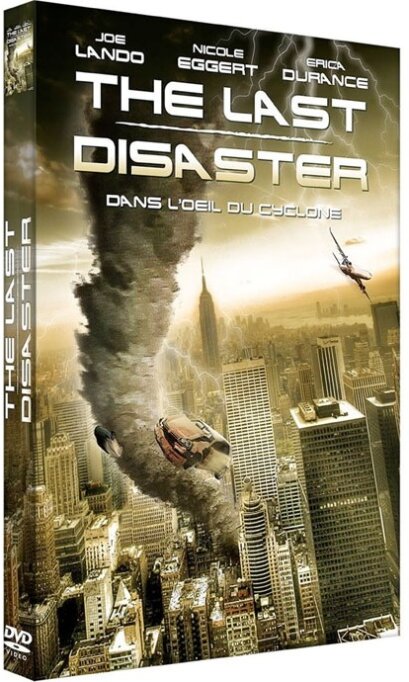 The Last Disaster - Dans l'oeil du cyclone (2003)