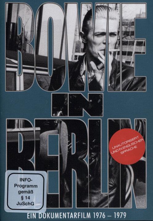 David Bowie - Bowie in Berlin Inofficial