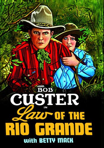 Law of the Rio Grande (1931) n/b