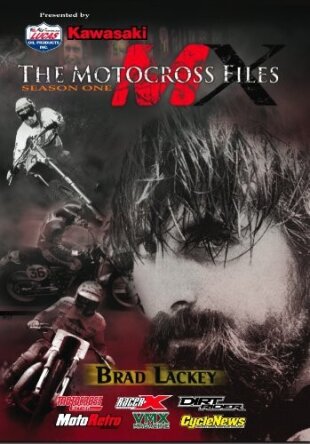 The Motocross Files: Brad Lackey