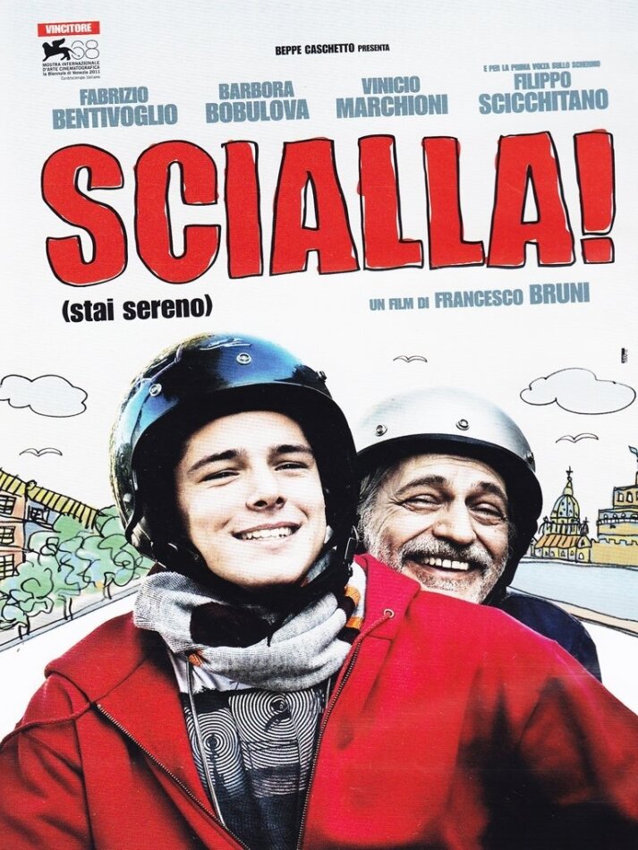Scialla! - Stai sereno (2011)