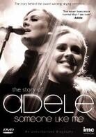 Adele - Someone Like Me - The Story of