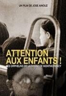 Attention aux enfants!