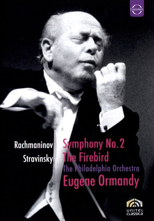 Philadelphia Orchestra & Eugène Ormandy - Rachmaninov / Stravinsky Euro Arts, Unitel Classica