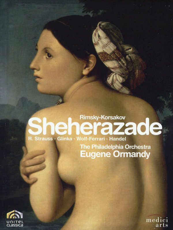 Philadelphia Orchestra & Eugène Ormandy - Rimsky-Korsakov - Sheherazade Unitel Classica, Medici Arts