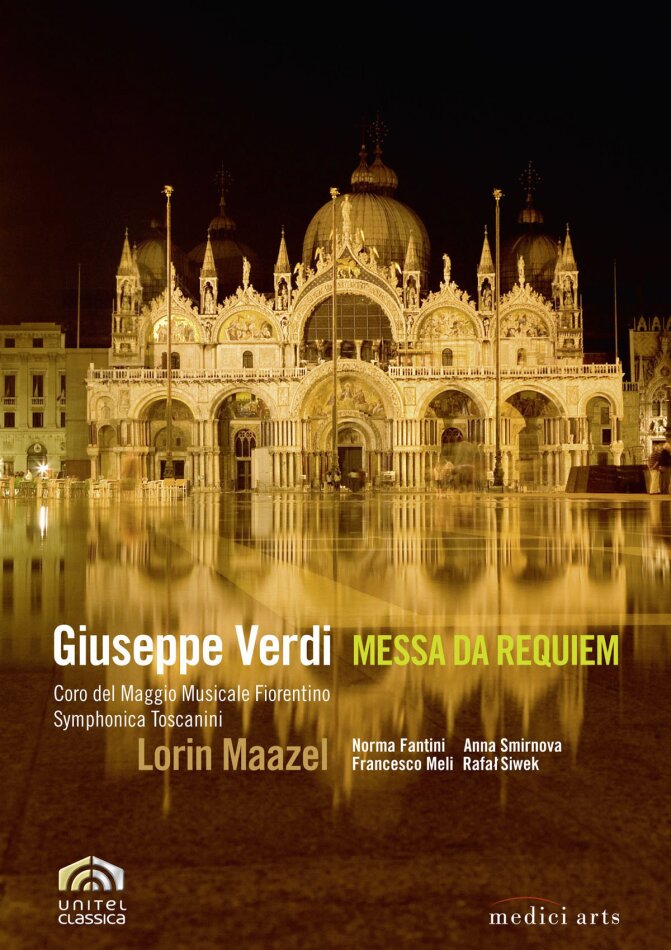 Orchestra Symphonica Toscanini, Lorin Maazel & Norma Fantini - Verdi - Messa da Requiem Unitel Classica, Medici Arts