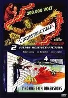 L'indestructible / L'homme en 4 dimensions n/b