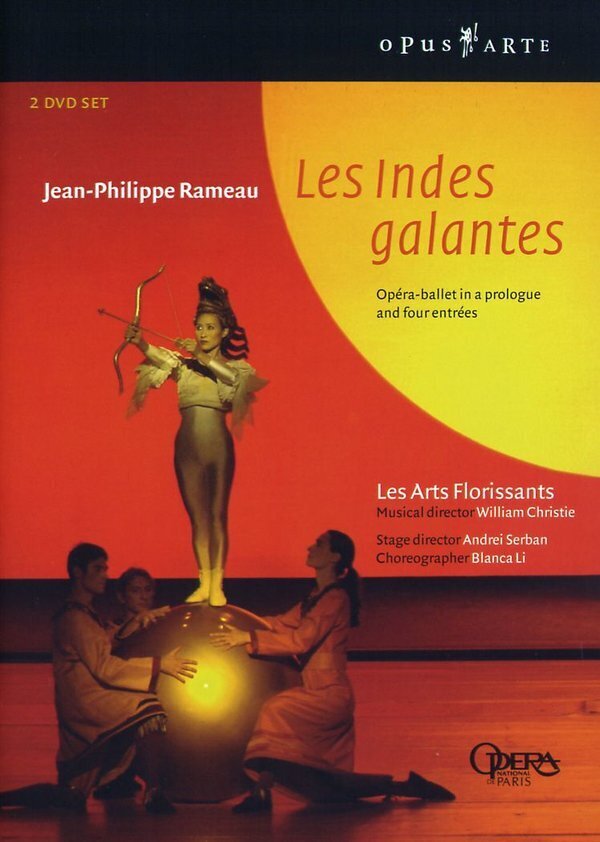 Les Arts Florissants, William Christie & Danielle De Niese - Rameau - Les Indes Galantes Opus Arte, 2 DVD