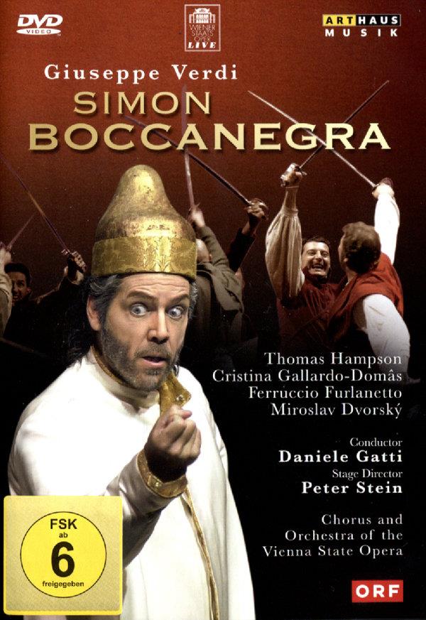 Wiener Staatsoper, Daniele Gatti & Thomas Hampson - Verdi - Simon Boccanegra Arthaus Musik