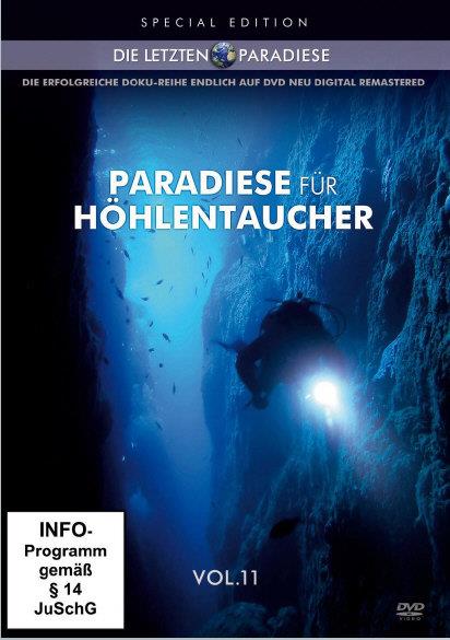 Die letzten Paradiese - Vol. 11 - Paradiese für Höhlentaucher