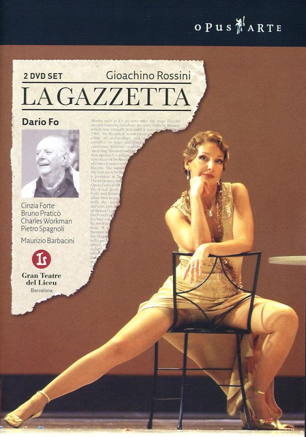 Orchestra of the Gran Teatre del Liceu, Maurizio Barbacini & Cinzia Forte - Rossini - La Gazzetta Opus Arte, 2 DVDs