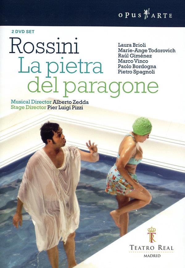 Orchestra of the Teatro Real Madrid, Alberto Zedda & Laura Brioli - Rossini - La Pietra del Paragone Opus Arte, 2 DVD