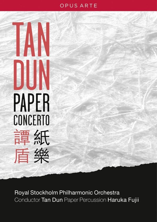 Royal Stockholm Philharmonic Orchestra, Tan Dun & Haruka Fujii - Tan Dun - Paper Concerto Opus Arte