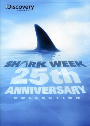 Shark Week: 25th Anniversary Collection - Discovery Channel