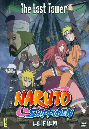 Naruto Shippuden - Le film - The Lost Tower (2010)