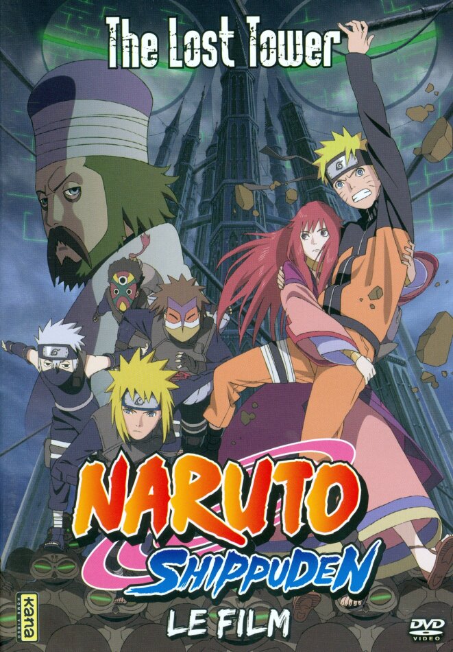Naruto Shippuden - Le film - The Lost Tower (2010)