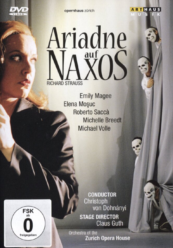 Opernhaus Zürich, Christoph von Dohnanyi & Emily Magee - Strauss - Ariadne auf Naxos Arthaus Musik