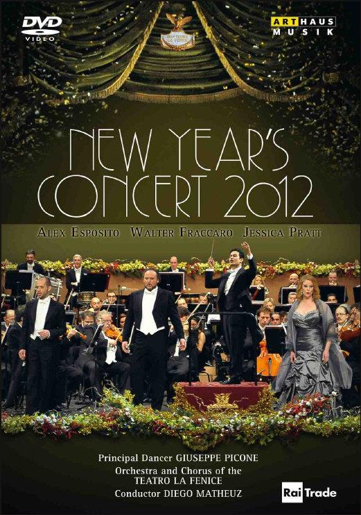 Orchestra Del Teatro La Fenice & Diego Matheuz - New year's concert 2012 Arthaus Musik