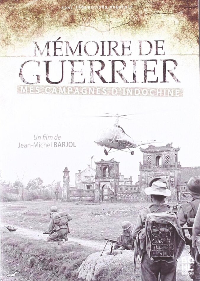 Mémoire de guerrier - Mes campagnes d'Indochine