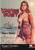 Waves of Lust (1975)